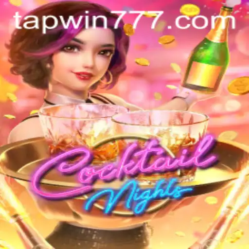 CocktailNights: Unleash the Fun with TAP WIN