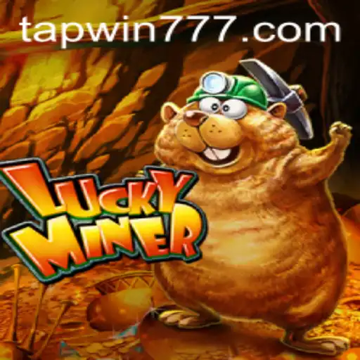 LuckyMiner: TAP WIN Your Way to Fortune