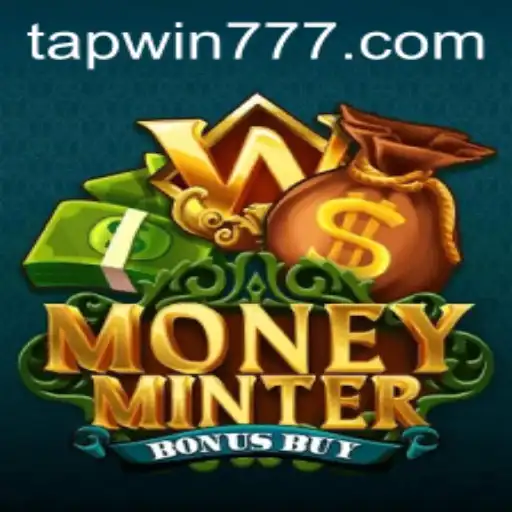 Exploring the Thrilling World of MoneyMinterBonusBuy: How to Tap Win in Style