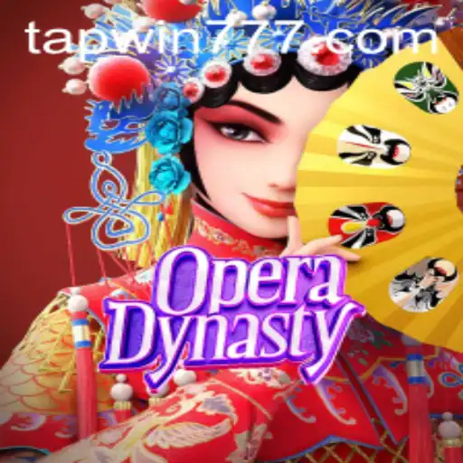 Unveiling the Epic World of OperaDynasty: TAP WIN Your Way to Glory